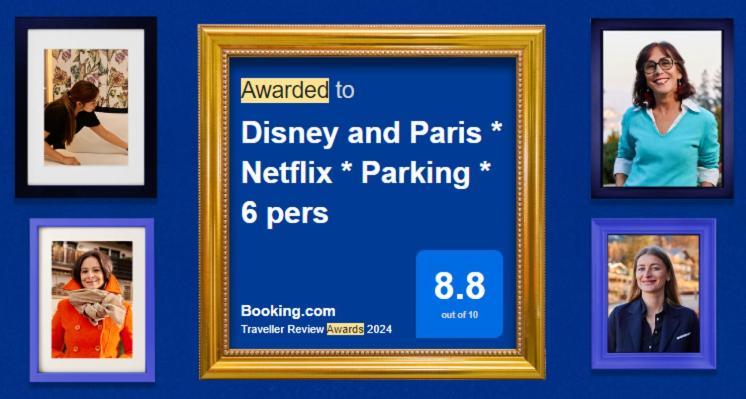 Disney And Paris * Netflix * Parking * 6 Pers Шеси Экстерьер фото
